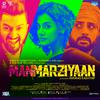 Manmarziyaan (Original Motion Picture Soundtrack)专辑