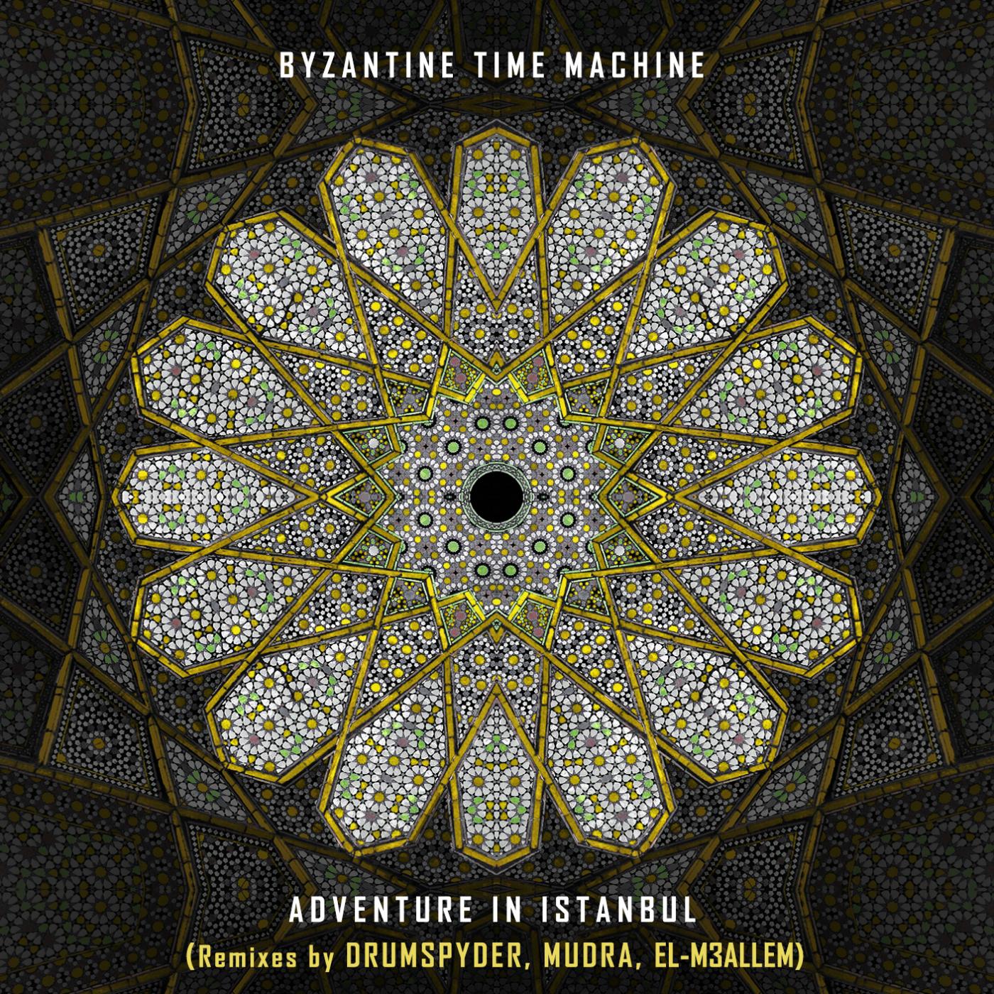 Adventure in Istanbul (Drumspyder Remix)