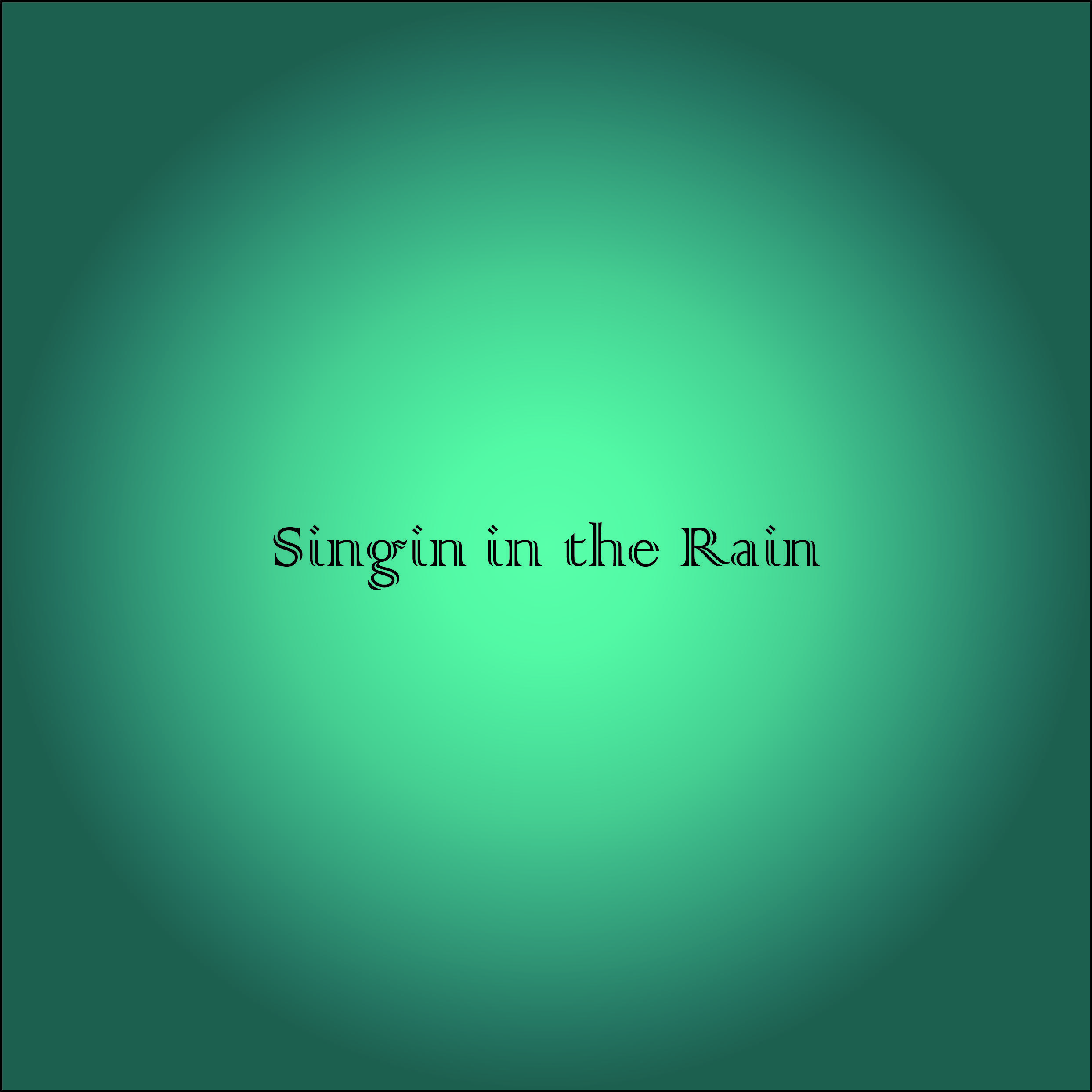 Singin' in the Rain