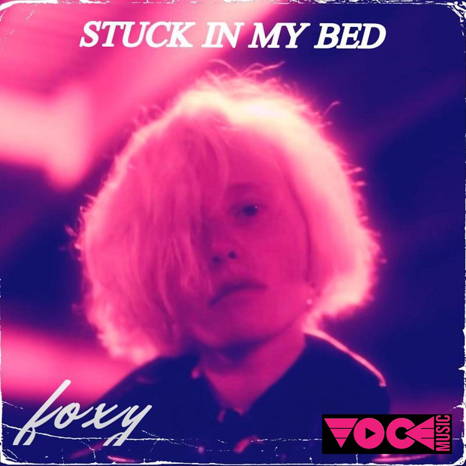 Stuck in My Bed
