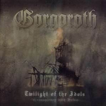 Gorgoroth - Exit-Through Carved Stones