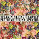 Vitamin String Quartet Performs Regina Spektor专辑