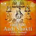 Love You Aadi Shakti