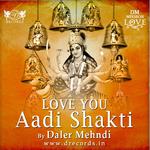 Love You Aadi Shakti专辑