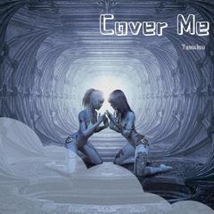 Cover Me