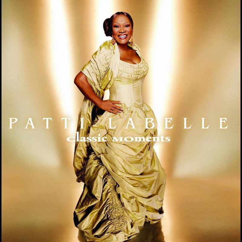 Patti LaBelle: Classic Moments专辑