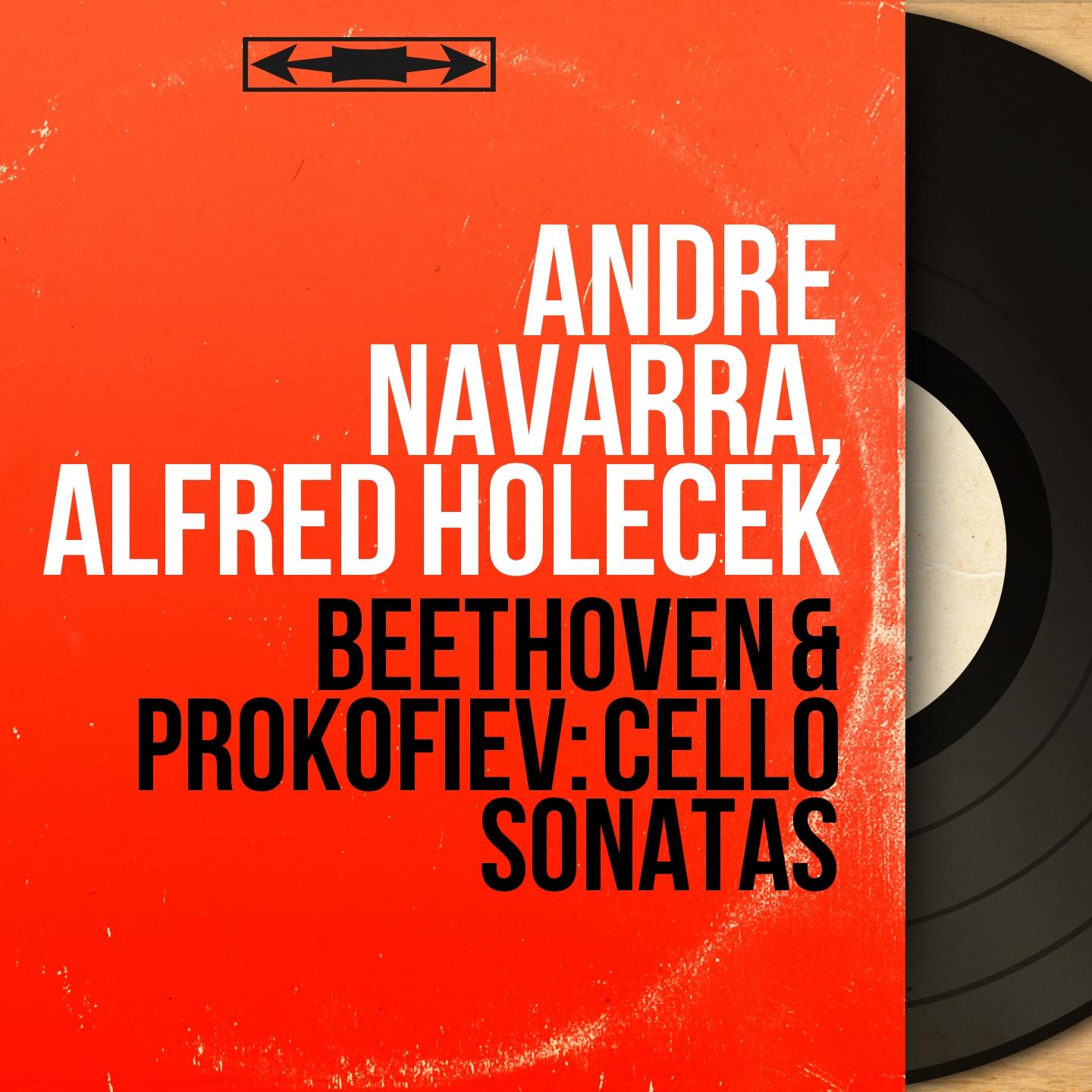 Beethoven & Prokofiev: Cello Sonatas (Mono Version)