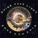 Shine Your Light专辑