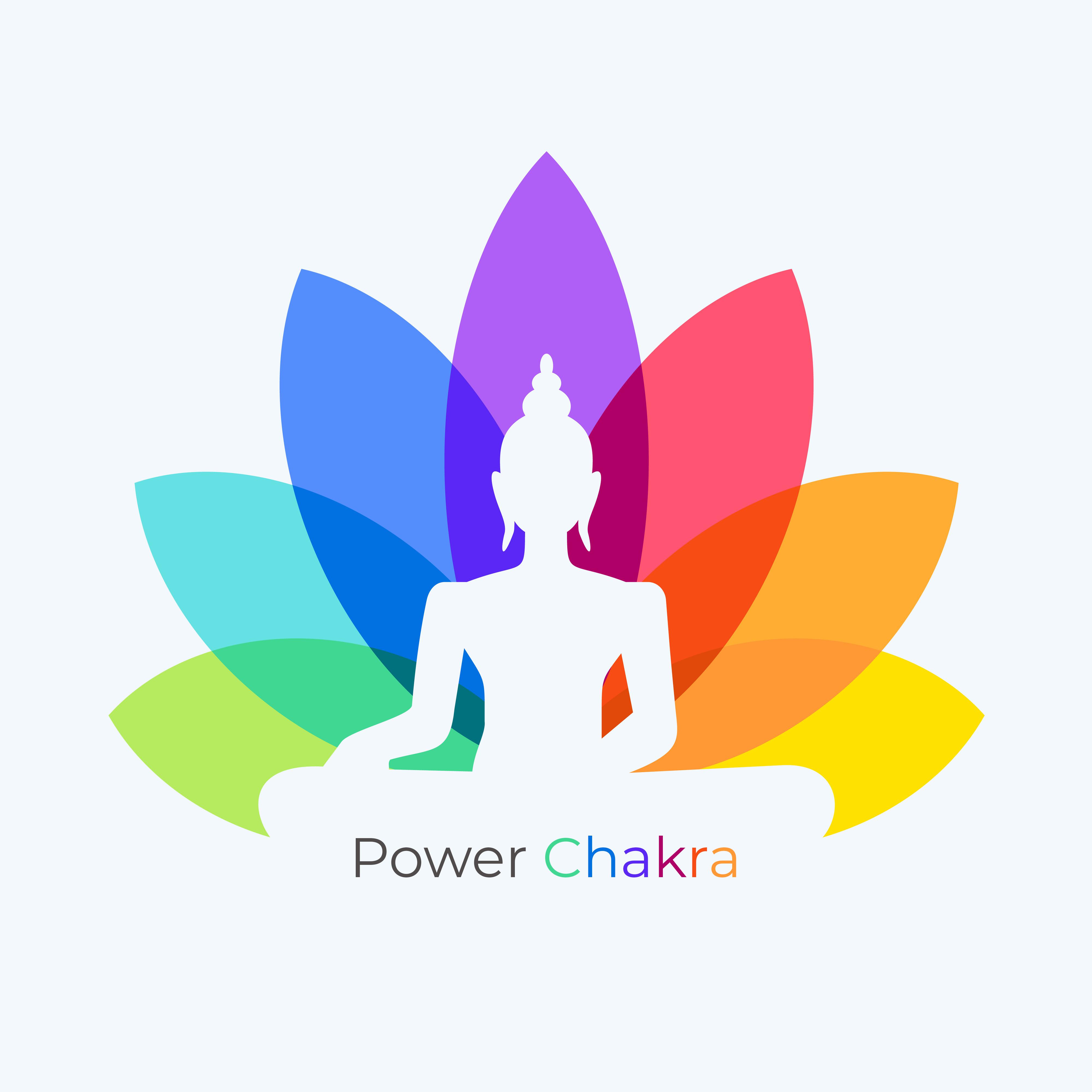 Power Chakra: Healing Music for Relaxation, Deep Meditation, Music Zone, Ambient Yoga, Chakra Balanc专辑