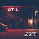 Big Big Life专辑