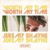 Jeremy Shayne - Worth My Time