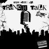 TRIXX - Trench Talk (feat. Mello & Ace5L)