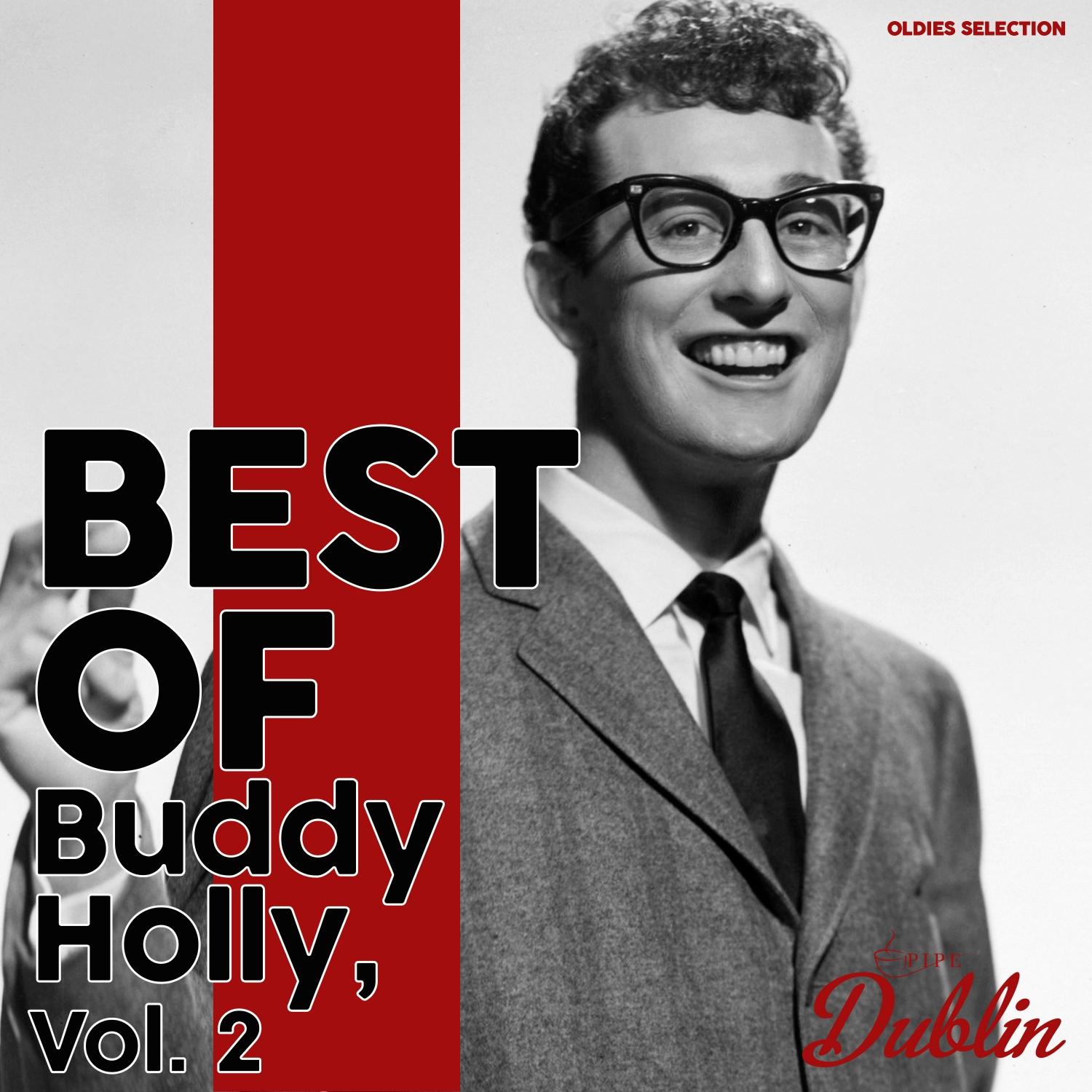 Oldies Selection: Best of Buddy Holly, Vol. 2