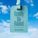 Ready Go Round专辑