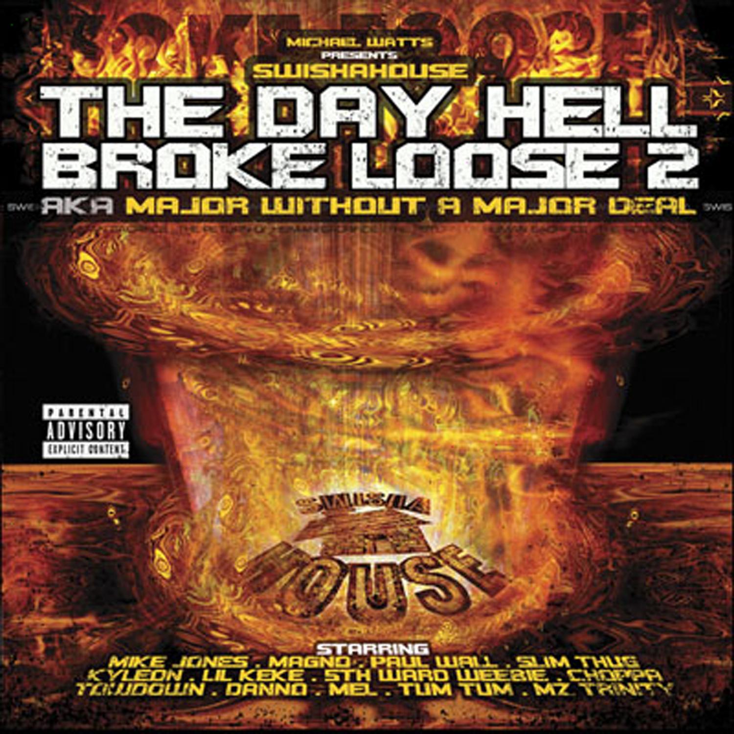 The Day Hell Broke Loose 2
