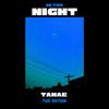 Tanaë - In The Night (feat. Harrison)