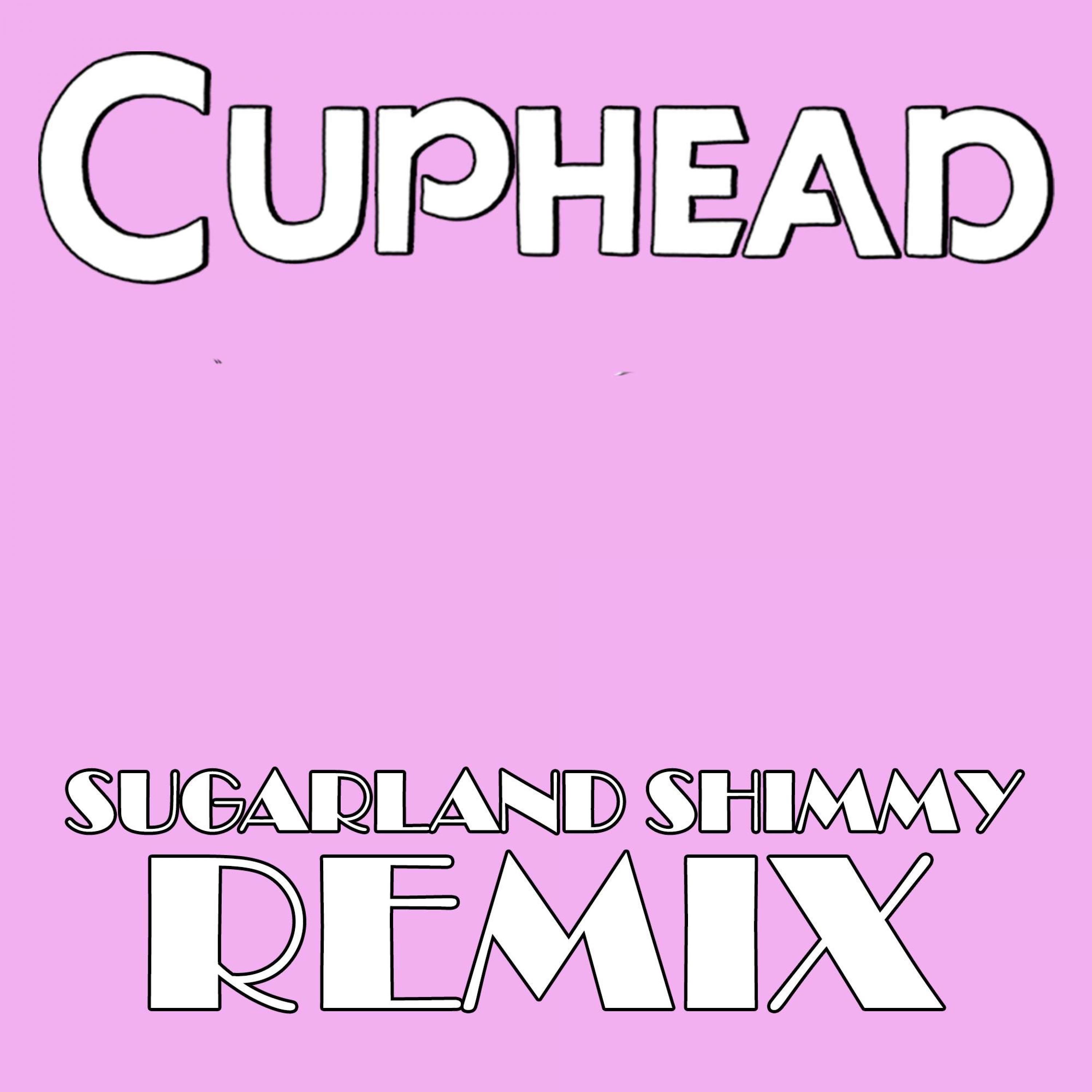 Sugarland Shimmy (From "Cuphead")