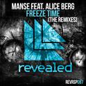 Freeze Time (The Remixes)专辑