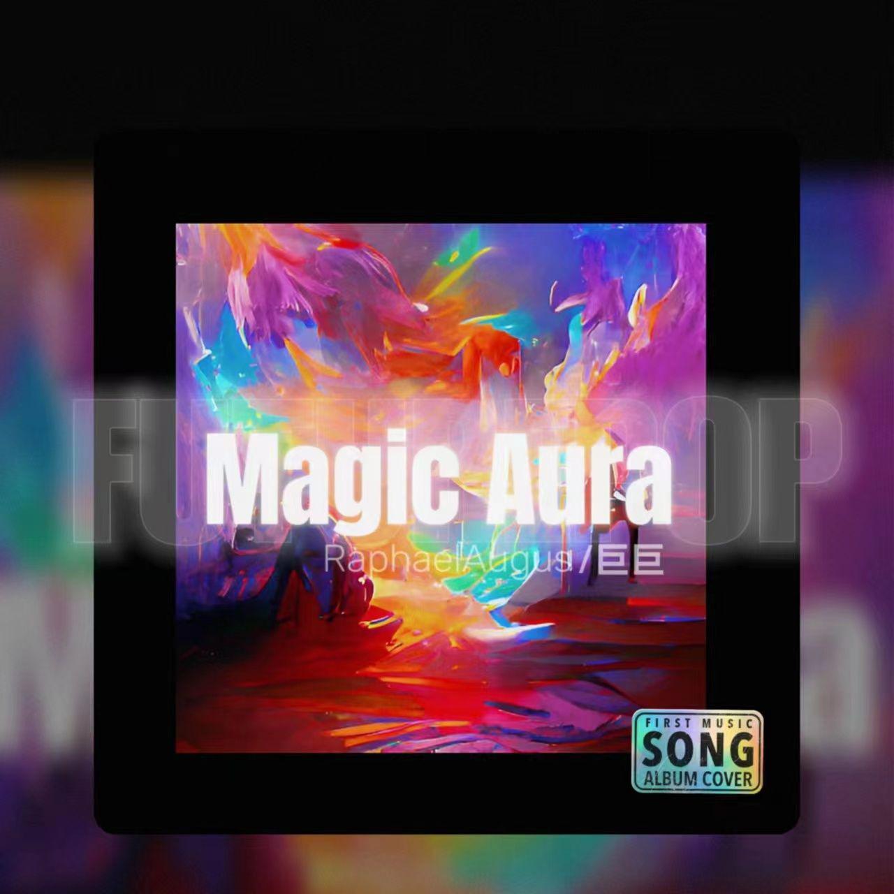 巨巨 - Magic Aura (instrumental)
