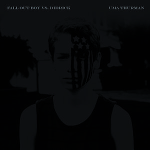 Uma Thurman-Fall Out Boy 伴奏