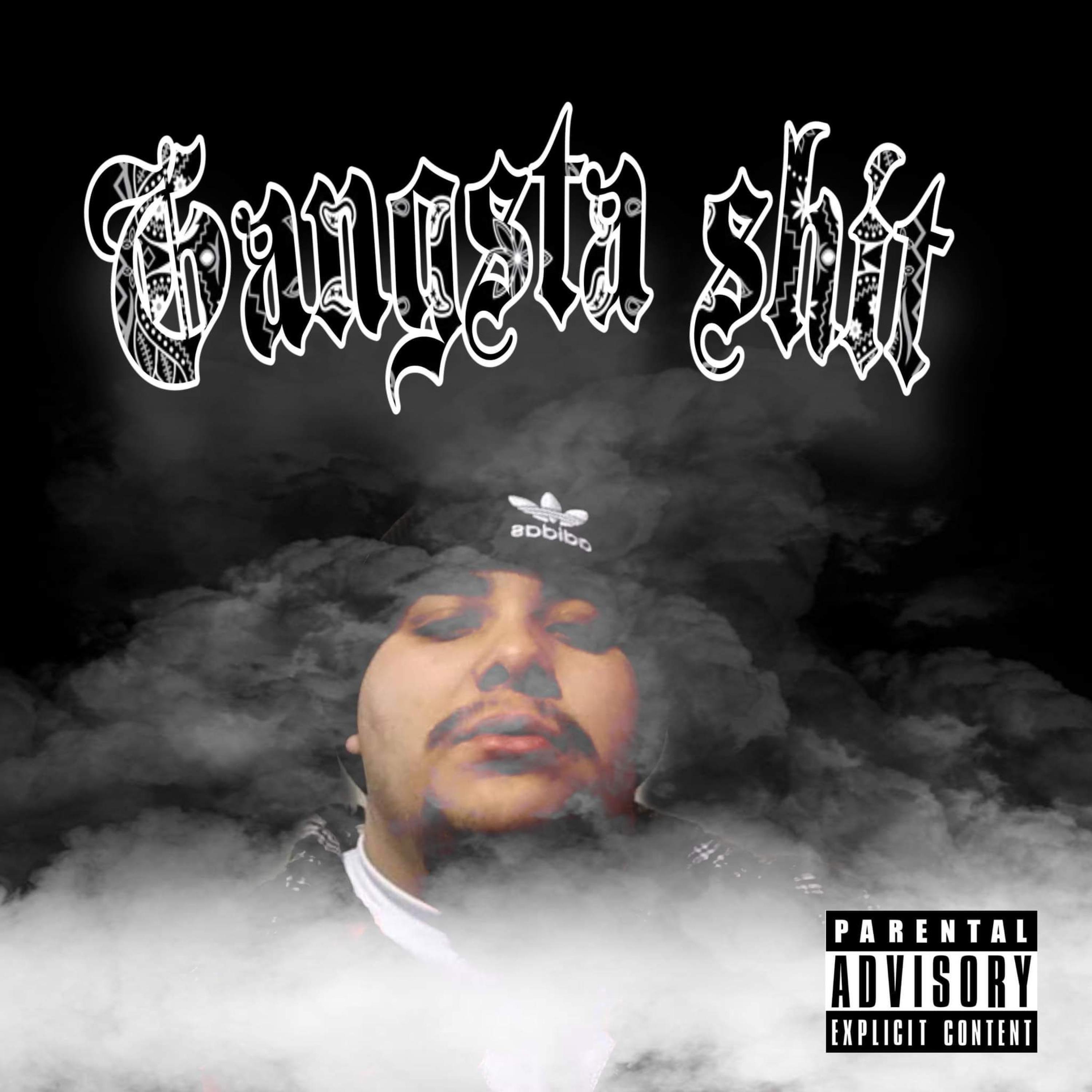 Gangsta Shit