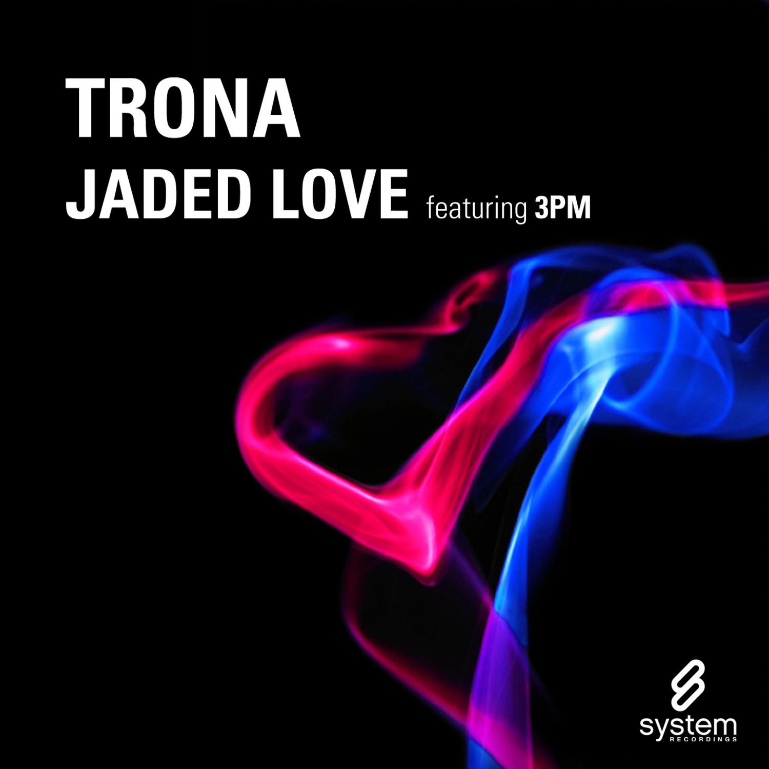 Jaded Love