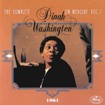 The Complete Dinah Washington on Mercury, Vol. 7 (1961)专辑