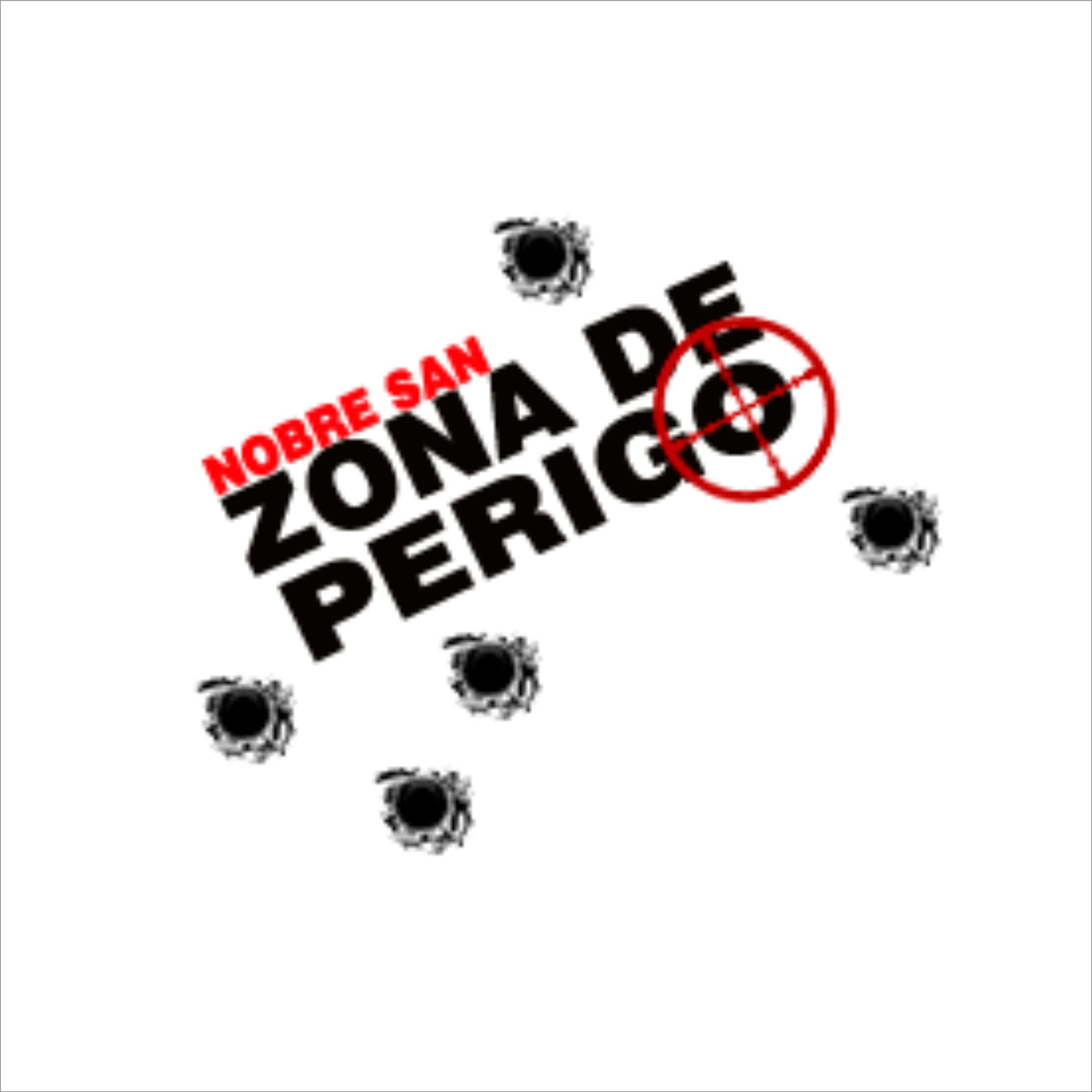 Nobre San - Zona de Perigo