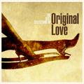 Volare! The Best Selections Of Original Love
