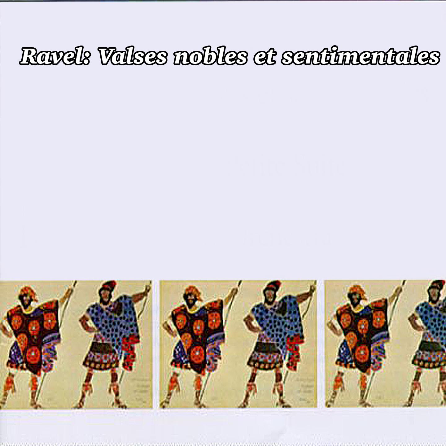 Ravel: Valses nobles et sentimentales