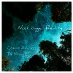 No Longer Reality专辑