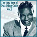The Very Best of Nat King Cole, Vol. 6