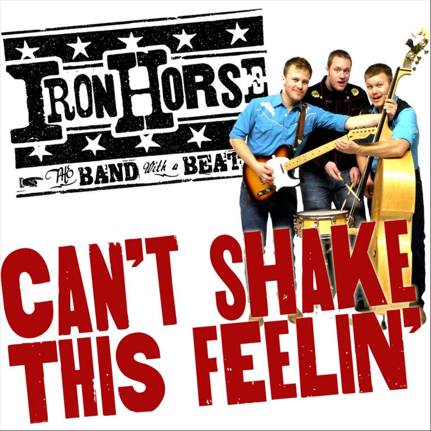 Can't Shake This Feelin' - Single