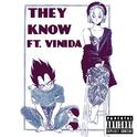 They Know feat.Vinida (Prod.by True Knocks)专辑