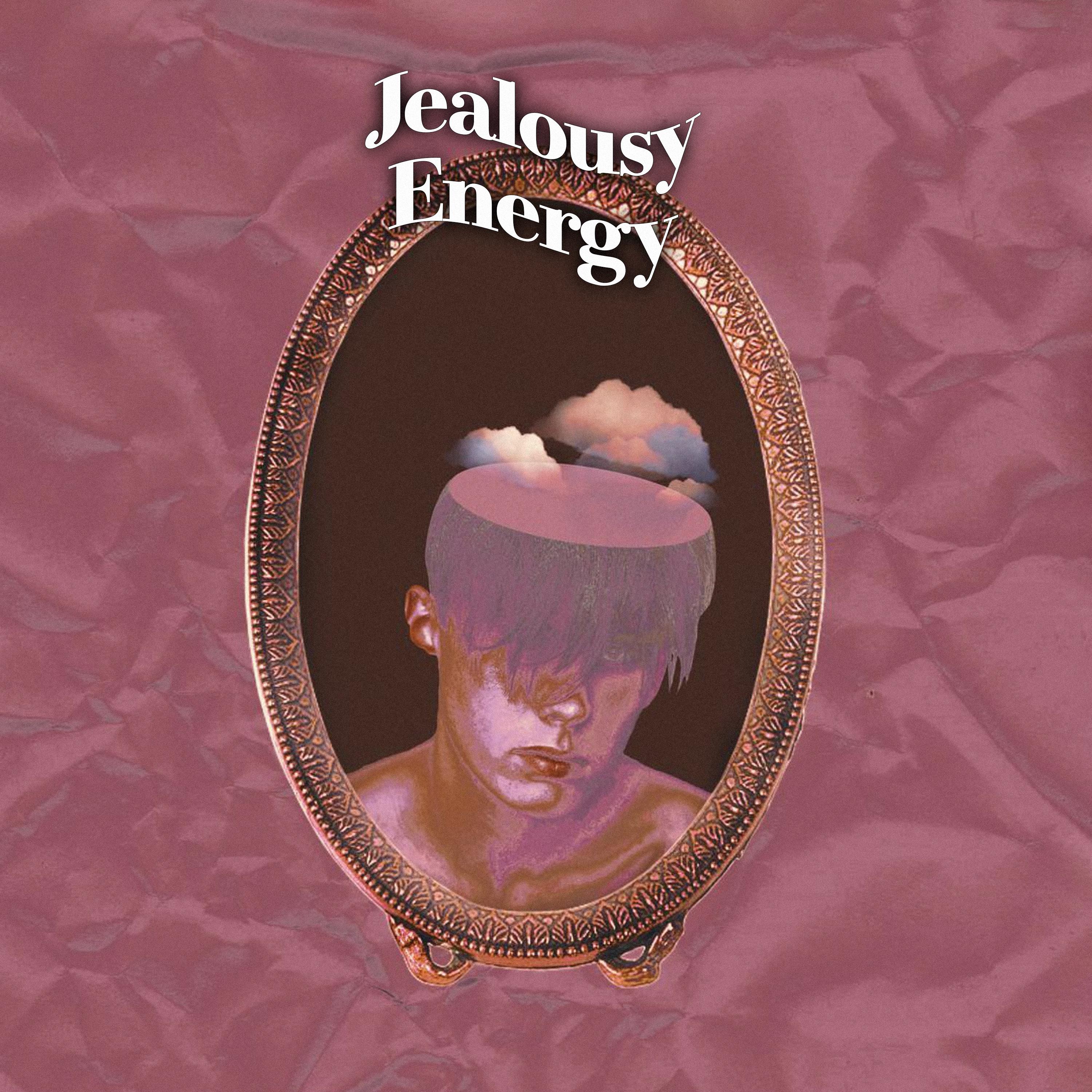 Jealousy Energy