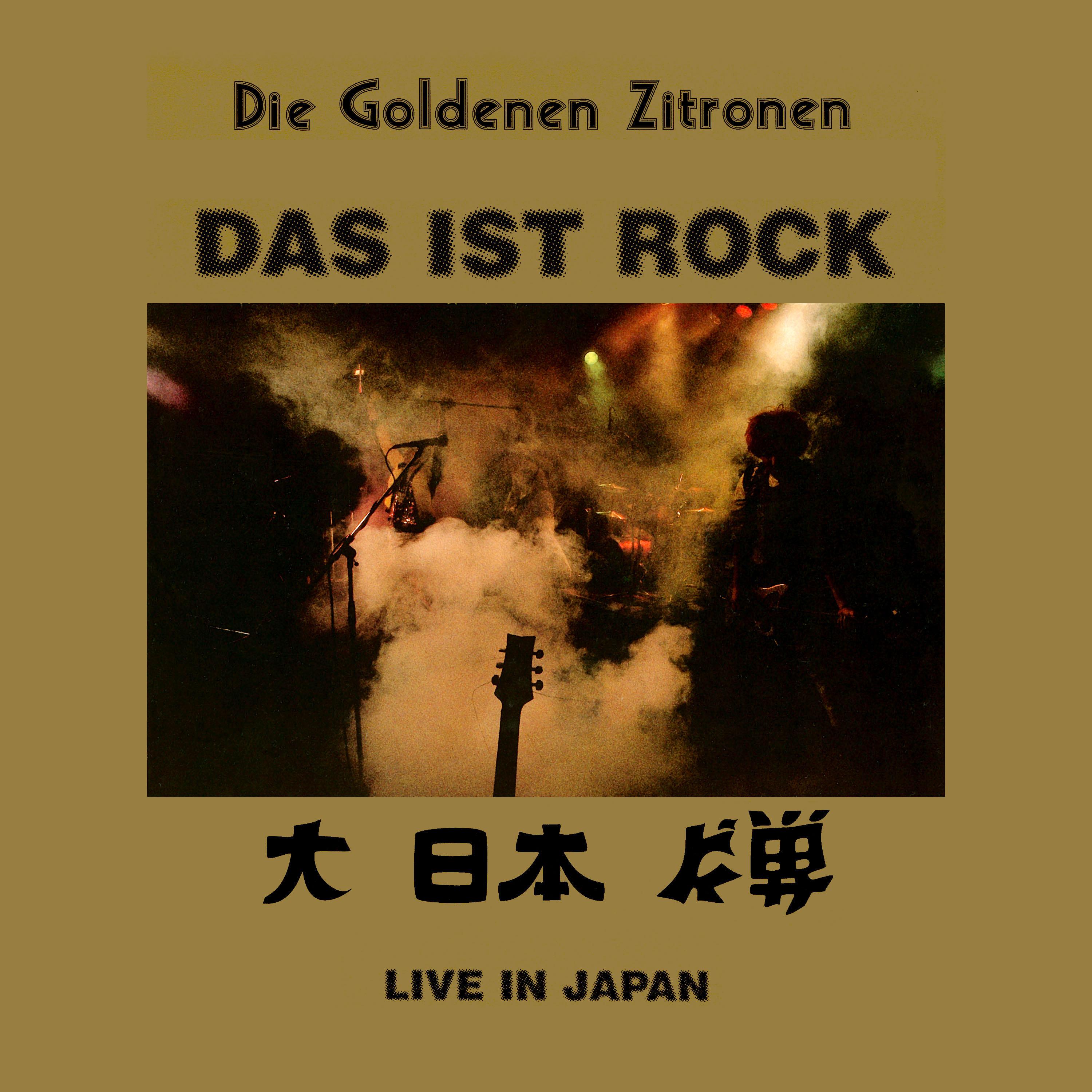 Das ist Rock (Live in Japan)