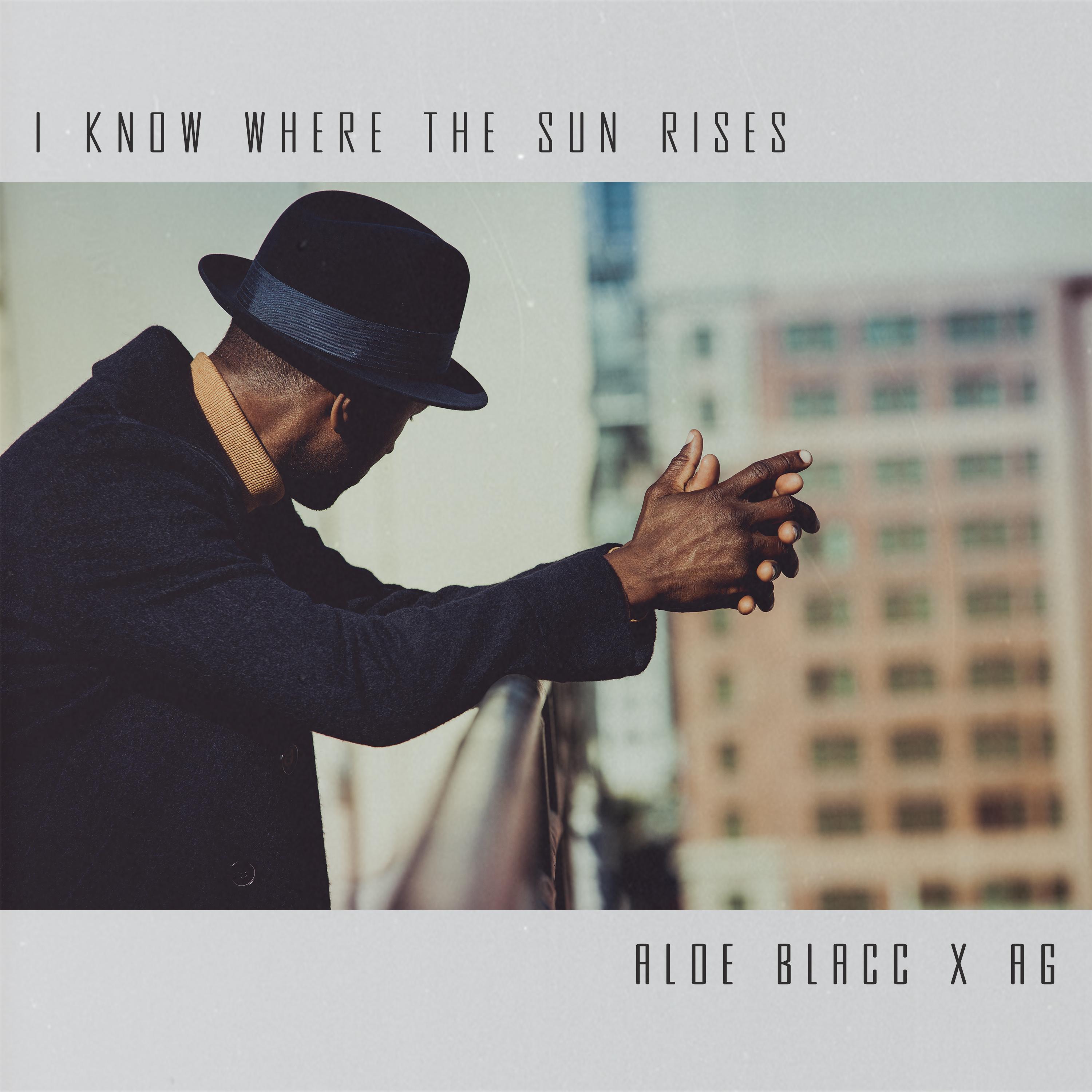 I Know Where the Sun Rises