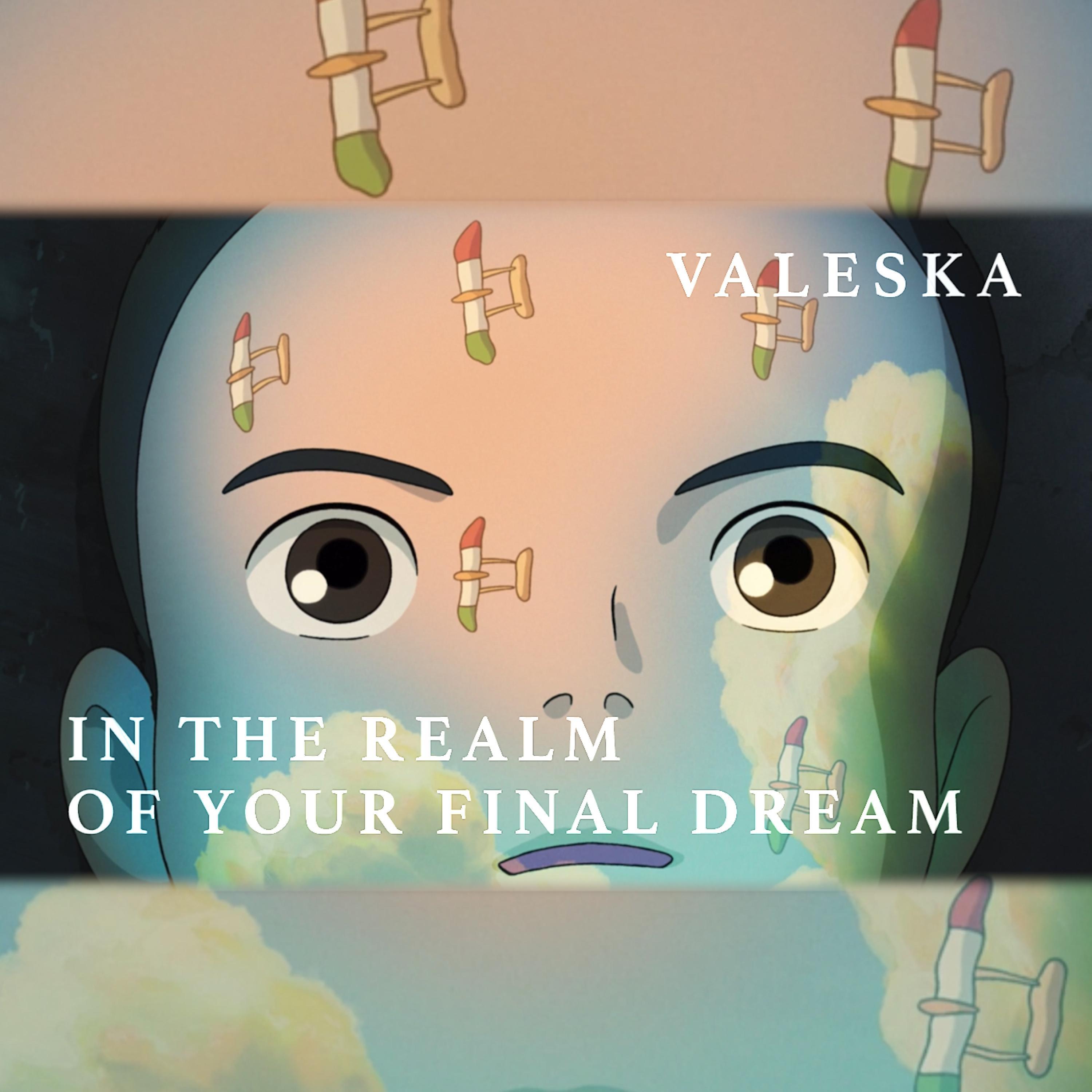 In The Realm Of Your Final Dream