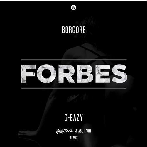 Forbes (Wildfellaz & ASUHRUH Remix)专辑