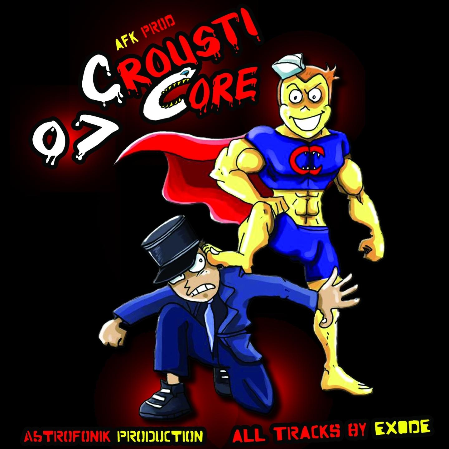 Crousticore, Vol. 7
