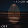 KERI - The Beginning