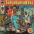 SUPERDUPERKYLE