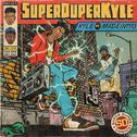 SUPERDUPERKYLE专辑