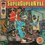 SUPERDUPERKYLE