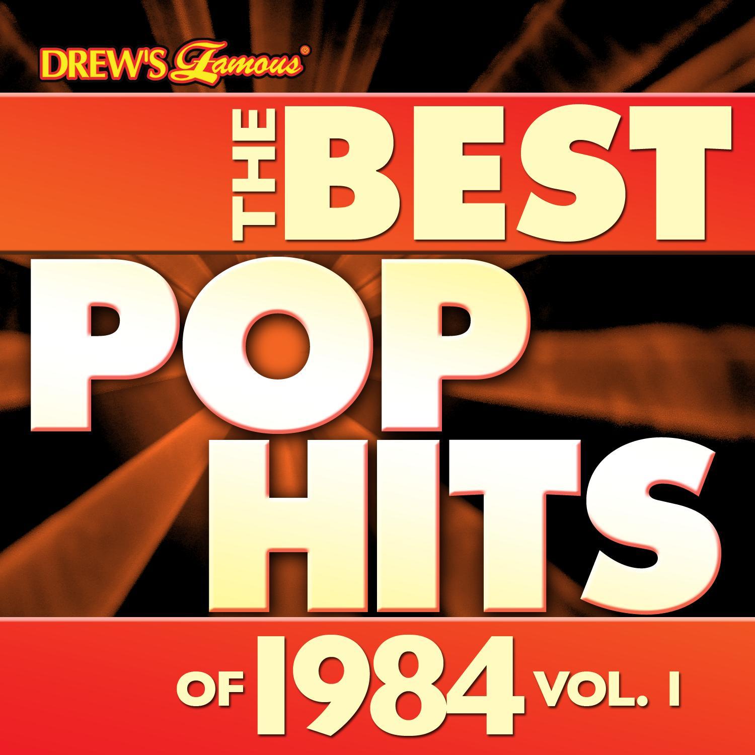The Best Pop Hits of 1984, Vol. 1