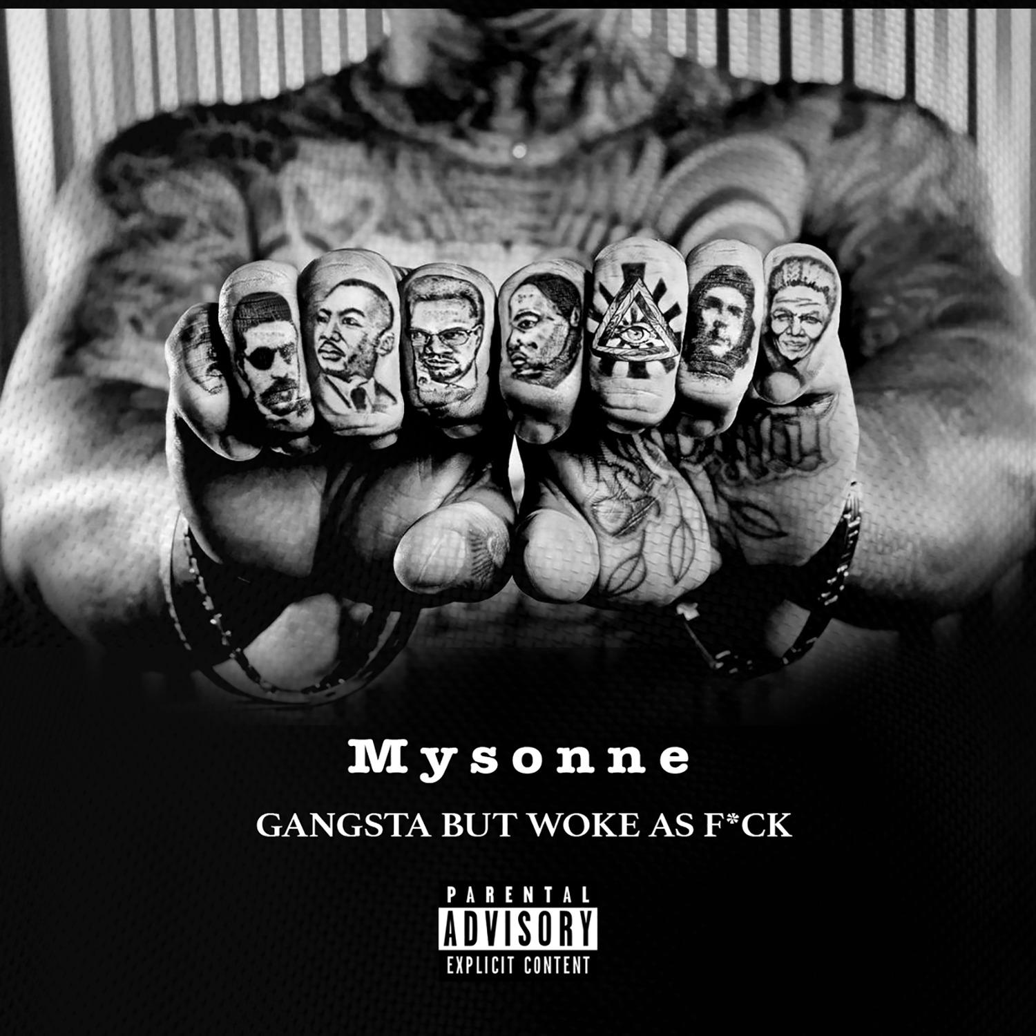 Gangsta but Woke as ****