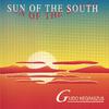 Sun of the South (Remastered)专辑