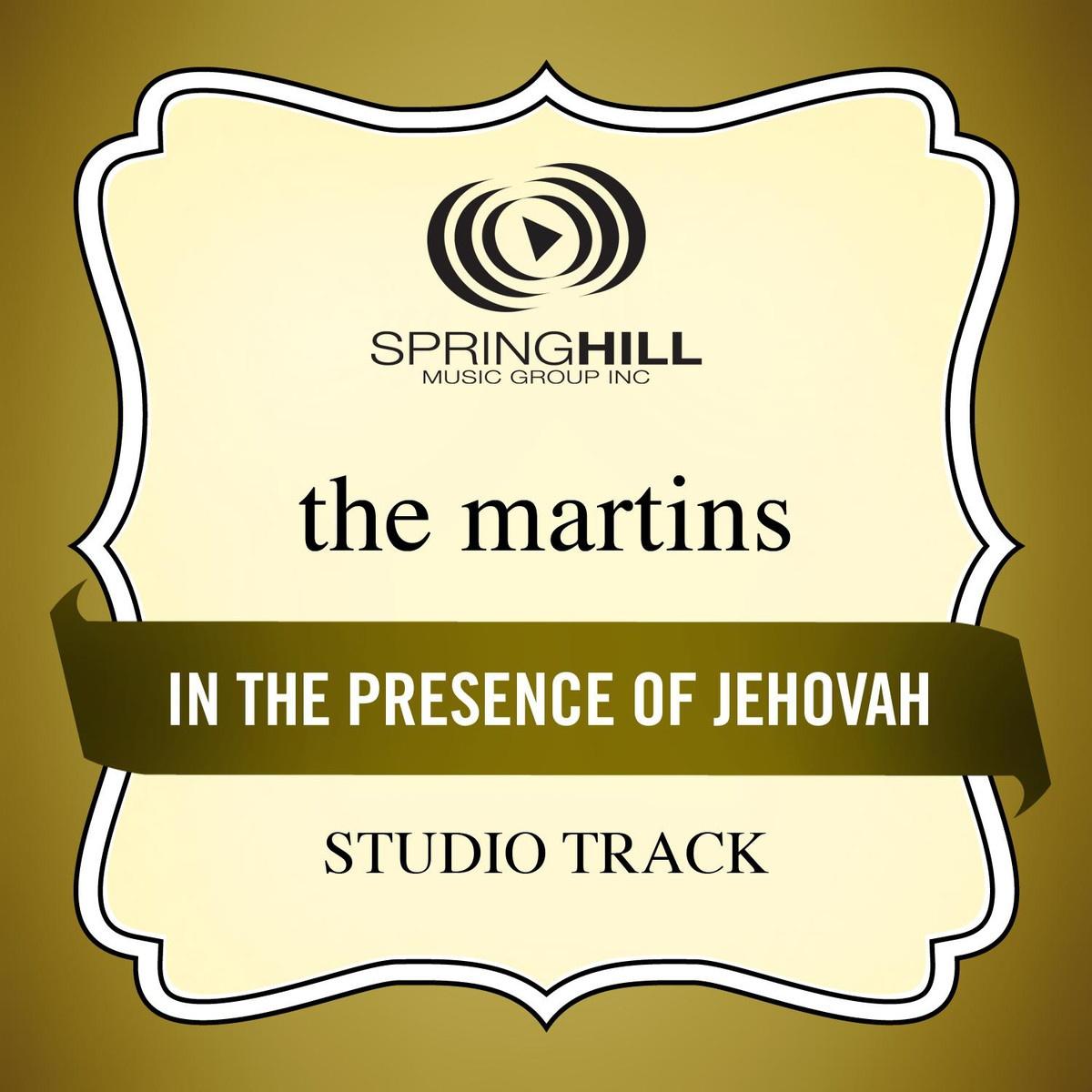 In The Presence Of Jehovah (Studio Track)