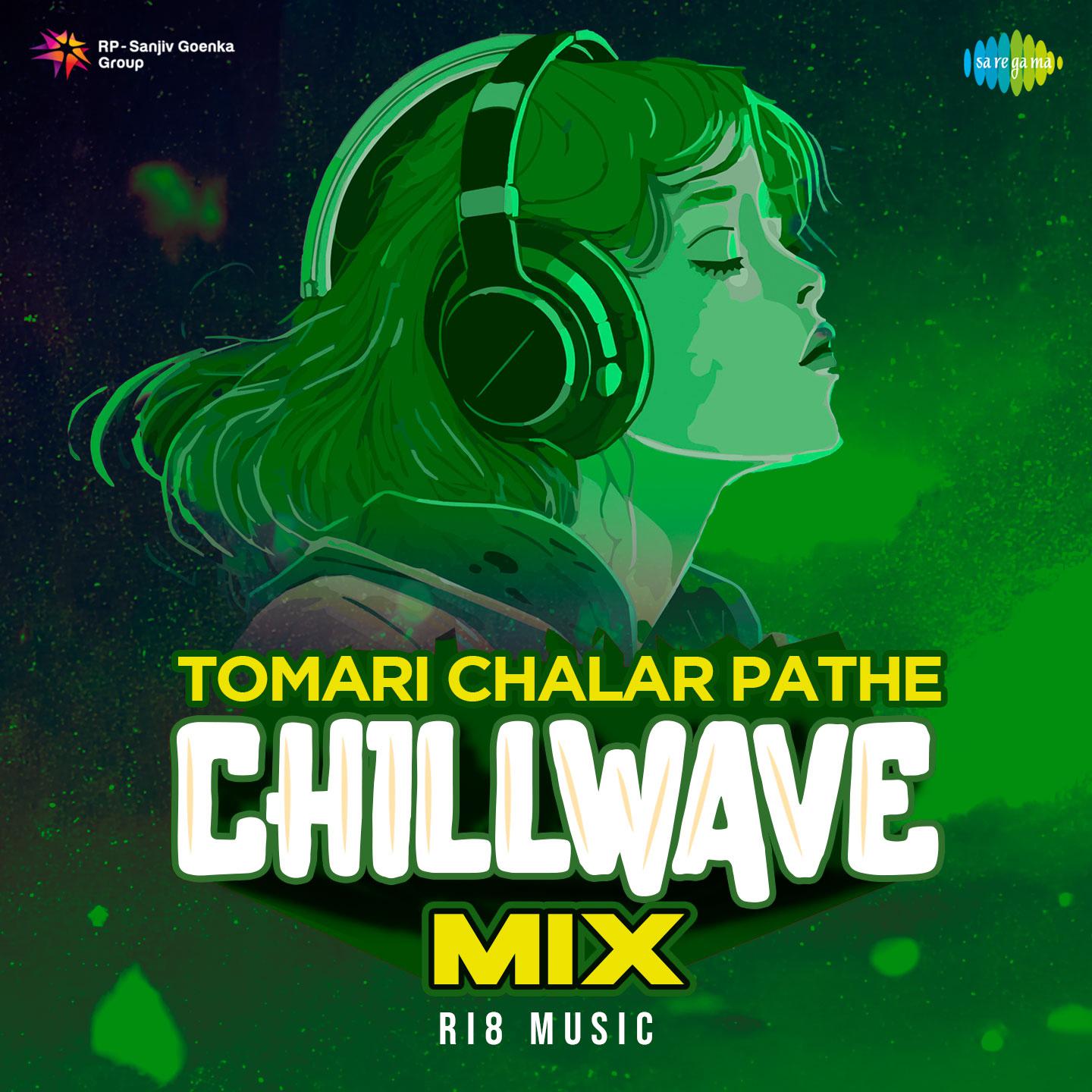 Ri8 Music - Tomari Chalar Pathe - Chillwave Mix