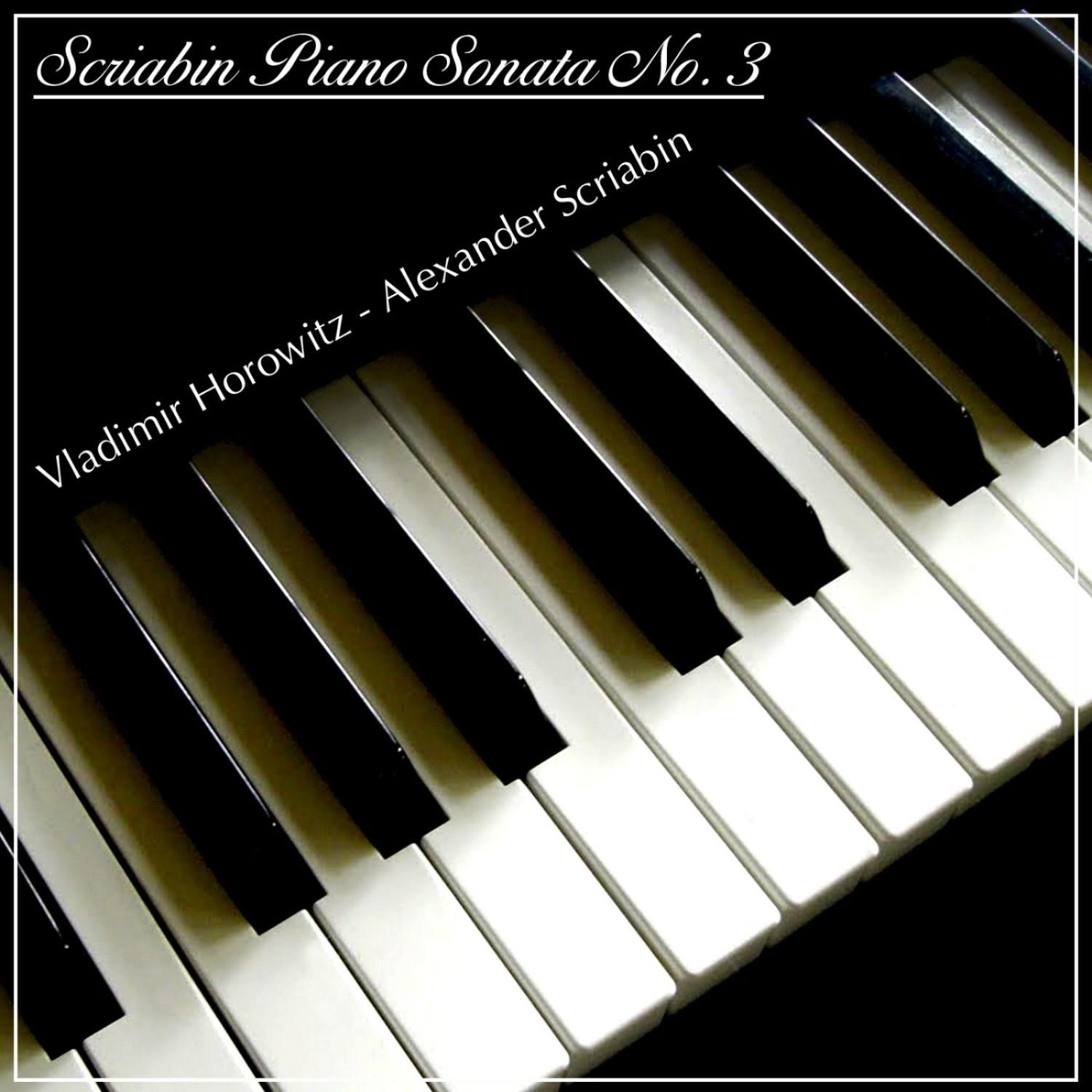 Scriabin Piano Sonata No. 3